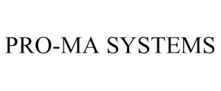 PRO-MA SYSTEMS