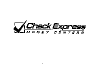 CHECK EXPRESS MONEY CENTERS