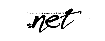 THE NET EXPLORING THE INTERNET AND BEYOND