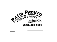 PASTA PRONTO PREPARED FOODS