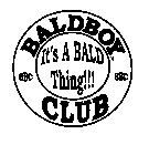 BALDBOY CLUB IT'S A BALD THING!!!