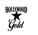 HOLLYWOOD GOLD