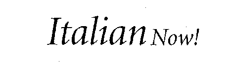 ITALIAN NOW!