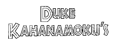 DUKE KAHANAMOKU'S