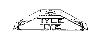 TYLE TYE