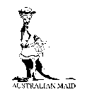 AUSTRALIAN MAID