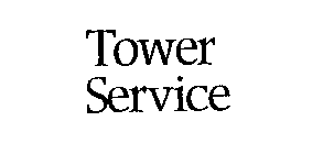 TOWER SERVICE
