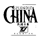 SPLENDID CHINA FLORIDA