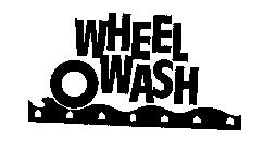 WHEEL O WASH