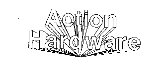 ACTION HARDWARE