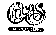 CUCOS MEXICAN CAFE