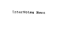 INTERNOTES NEWS