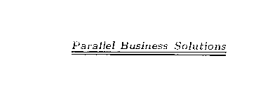 PARALLEL BUSINESS SOLUTIONS