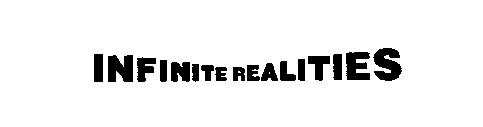 INFINITE REALITIES