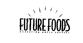 FUTURE FOODS MARKETING SUPER SERVICE