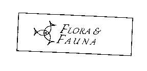 FLORA & FAUNA
