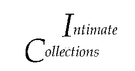 INTIMATE COLLECTIONS