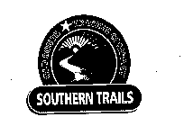 OLD SOUTH TRADING COMPANY SOUTHERN TRAILS