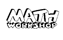 MATH WORKSHOP