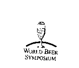 WORLD BEER SYMPOSIUM