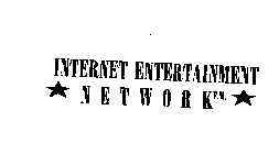 INTERNET ENTERTAINMENT NETWORK