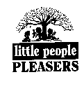 LITTLE PEOPLE PLEASERS