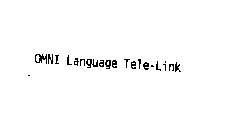 OMNI LANGUAGE TELE-LINK