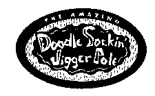 THE AMAZING DOODLE SOCKIN' JIGGER POLE
