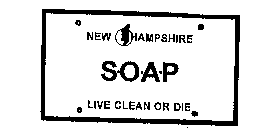 NEW HAMPSHIRE SOAP LIVE CLEAN OR DIE