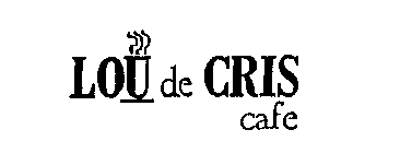 LOU DE CRIS CAFE