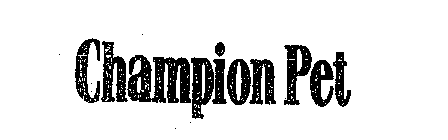 CHAMPION PET