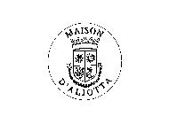 MAISON D'ALIOTTA