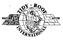 TIDY-ROOF BEFORE AFTER INTERNATIONAL