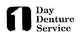 1 DAY DENTURE SERVICE