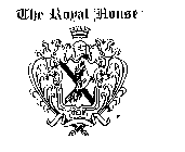 THE ROYAL HOUSE