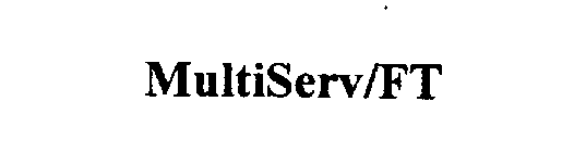 MULTISERV/FT