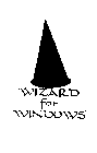 WIZARD FOR WINDOWS