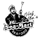 CHEF BUBBA'S SEA MART SEAFOOD