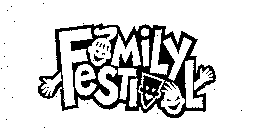 FAMILY FESTIVAL