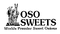 OSO SWEETS WORLDS PREMIER SWEET ONIONS