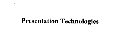 PRESENTATION TECHNOLOGIES