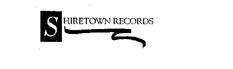 SHIRETOWN RECORDS