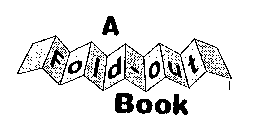 A FOLD-OUT BOOK