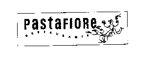 PASTAFIORE RESTAURANTS