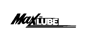 MAX LUBE