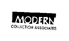 MODERN COLLECTION ASSOCIATES