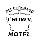 DEL CORONADO CROWN MOTEL