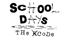SCHOOL DAYS THE CODE