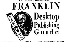 FRANKLIN DESKTOP PUBLISHING GUIDE