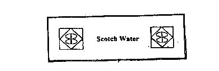 SCOTCH WATER